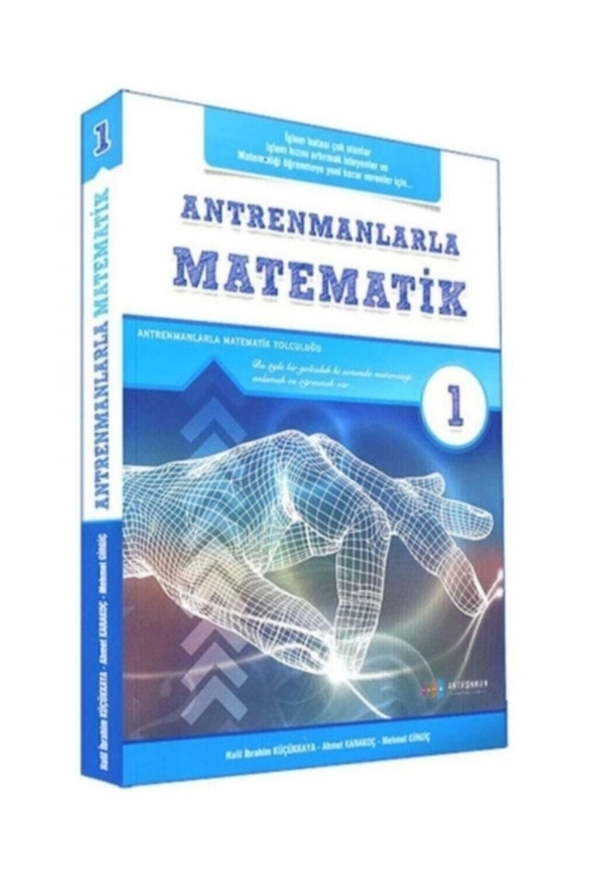 Antremanlarla Matematik 1 Temel Seviye
