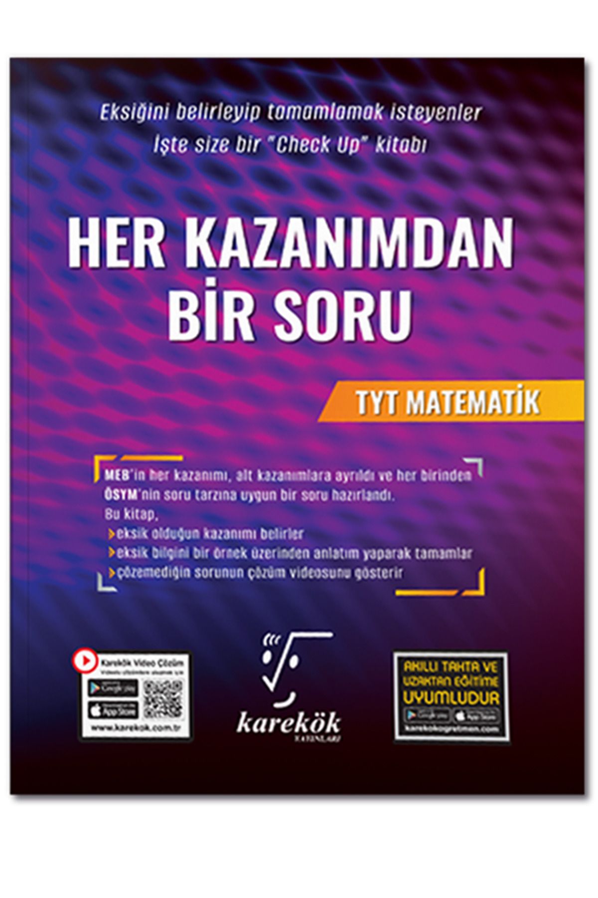 Her Kazanımdan Bir Soru TYT Matematik Karekök Yayınları