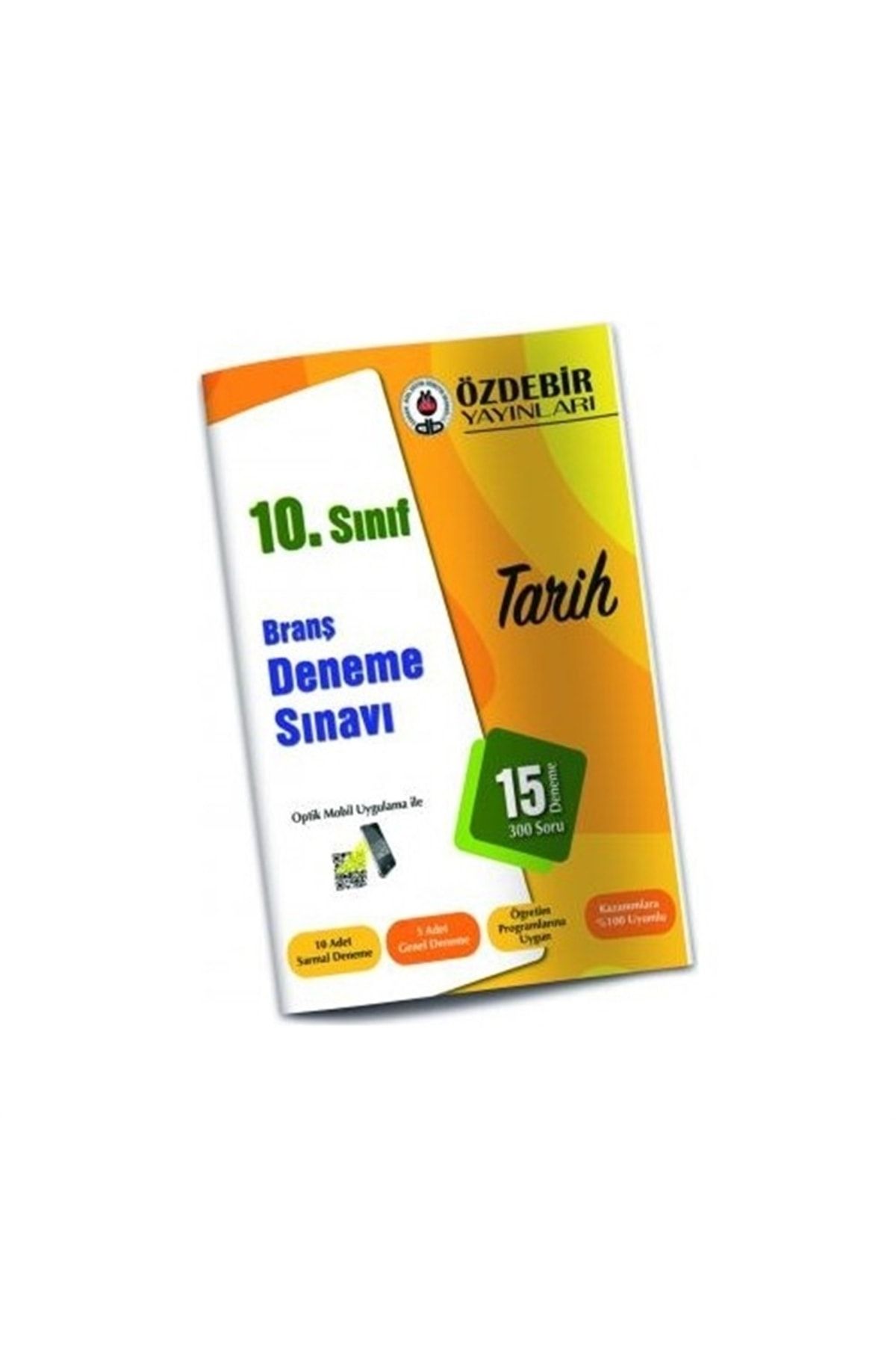 Özdebir Yayınları 10.sınıf Tarih Branş Deneme Sınavı