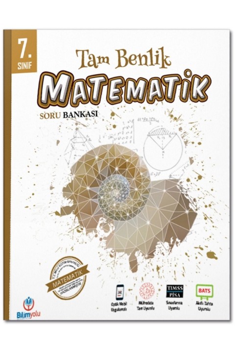 7. Sınıf Matematik Tam Benlik Soru Bankası Bilimyolu Yayıncılık