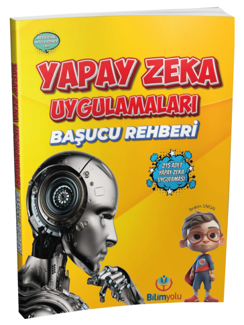 Yapay Zeka Uygulamaları Başucu Rehberi