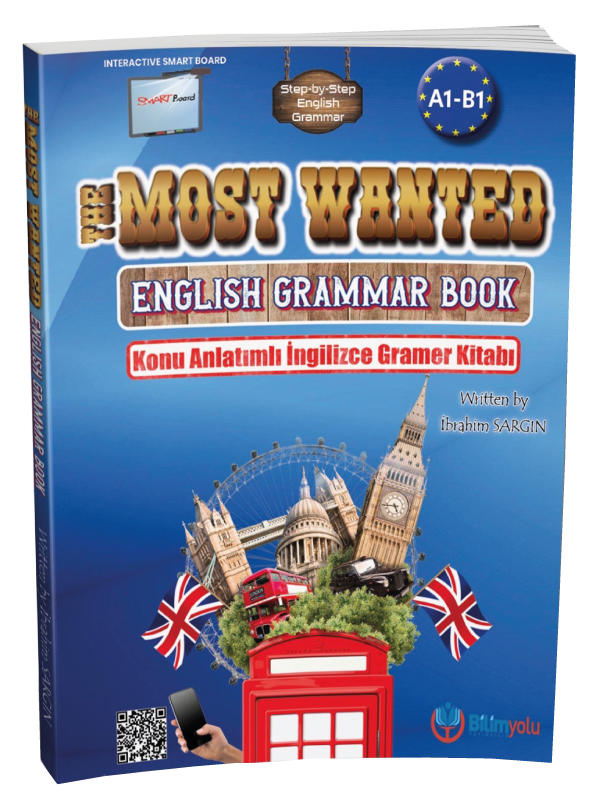 The Most Wanted English Grammar Book (A1-B1) İbrahim Sargın