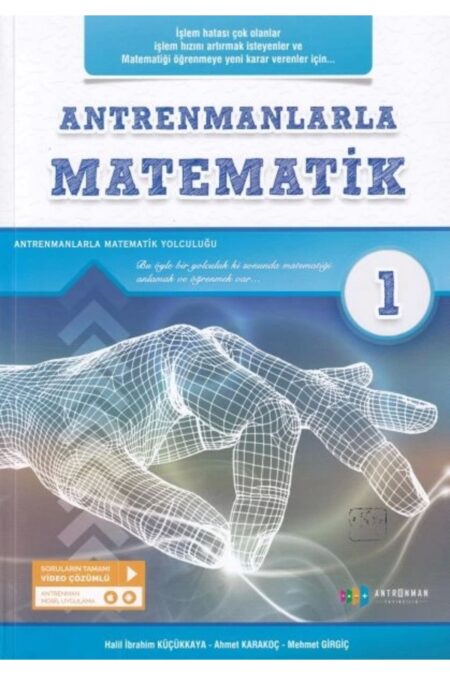 Antrenmanlarla Matematik 1. Kitap - Mehmet Girgiç 9786058821002