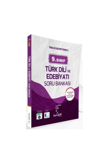 9.sınıf Türk Dili Ve Edebiyatı Tema Ve Beceri Temelli Soru Bankası (GÜNCEL BASKI)